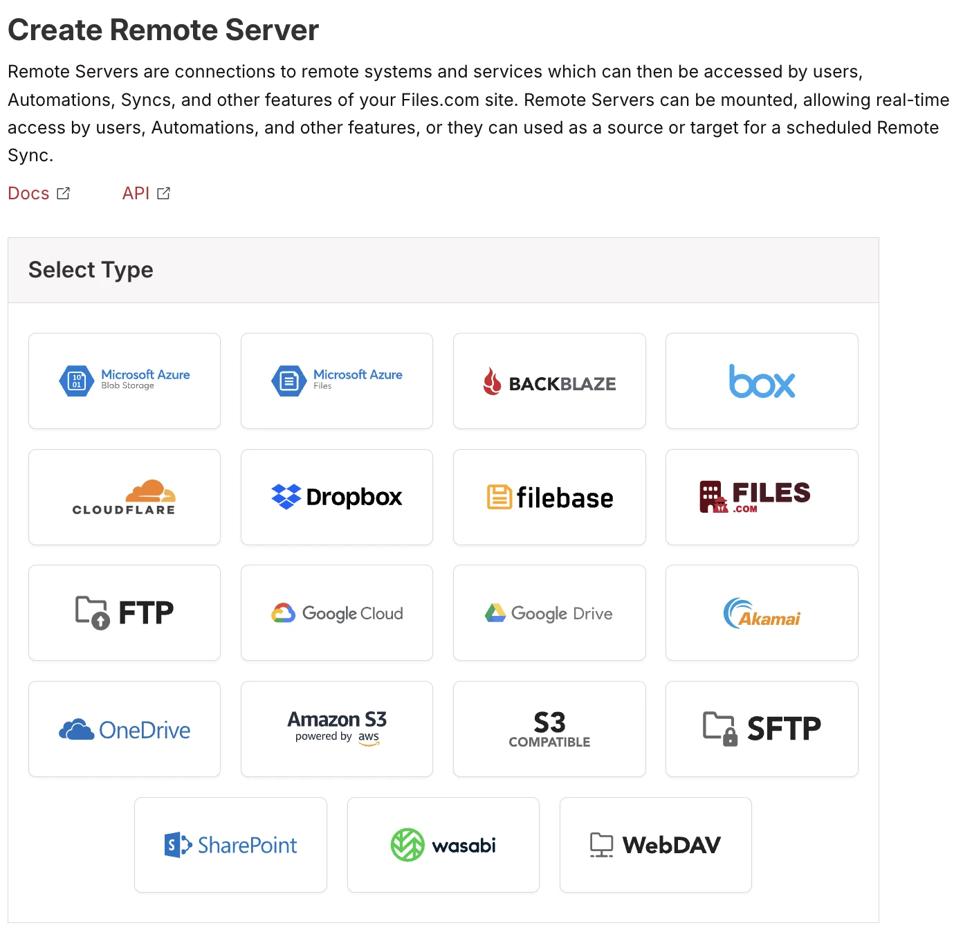 Create Remote Server page showing 19 storage type options including Azure Blob, Azure Files, Backblaze, Box, Cloudflare, Dropbox, Filebase, Files.com, FTP, Google Cloud, Google Drive, Akamai, OneDrive, Amazon S3, S3 Compatible, SFTP, SharePoint, Wasabi, WebDAV Create Remote Server page showing 19 storage type options including Azure Blob, Azure Files, Backblaze, Box, Cloudflare, Dropbox, Filebase, Files.com, FTP, Google Cloud, Google Drive, Akamai, OneDrive, Amazon S3, S3 Compatible, SFTP, SharePoint, Wasabi, WebDAV