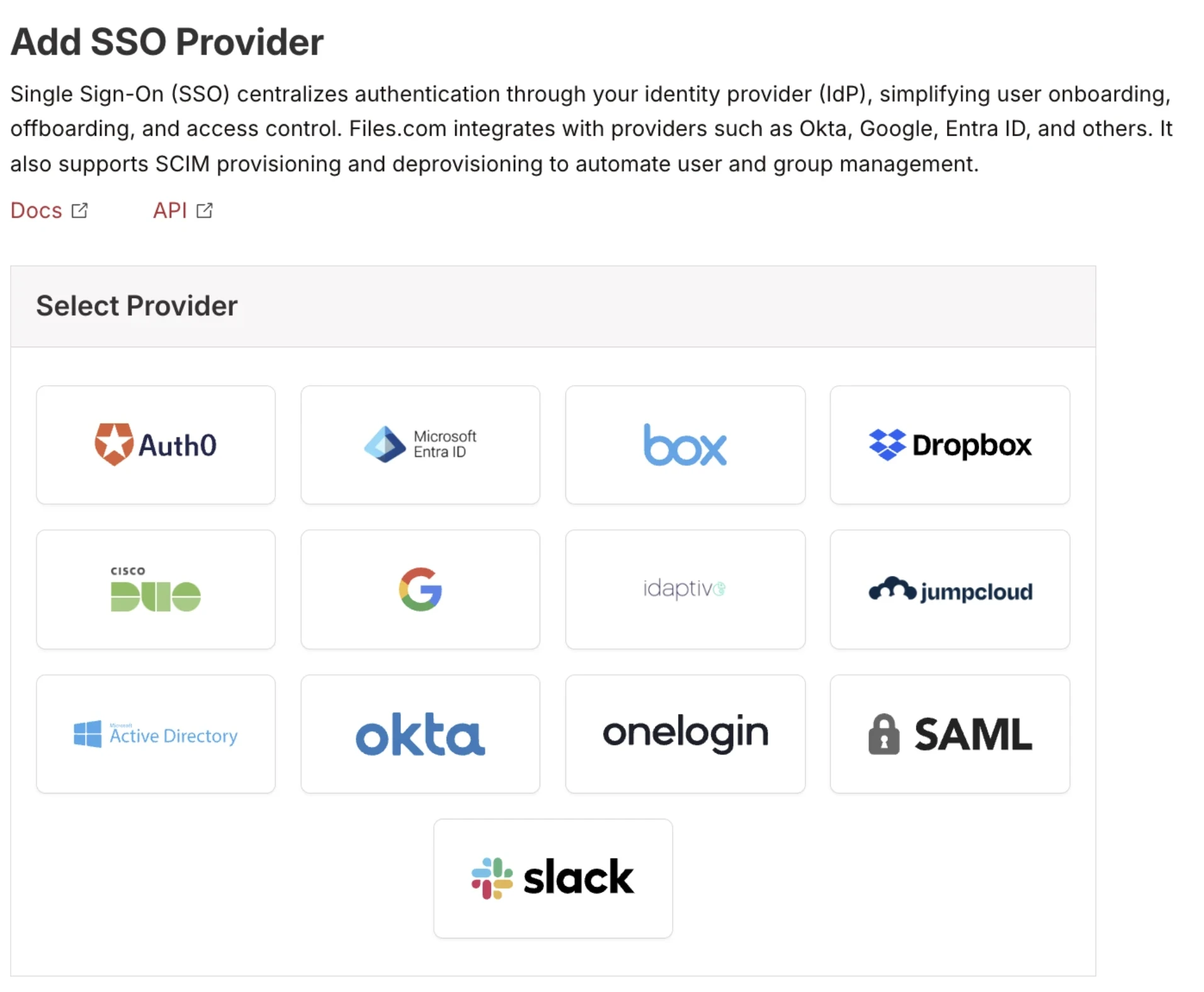 Add SSO Provider page showing 13 providers: Auth0, Microsoft Entra ID, Box, Dropbox, Cisco Duo, Google, Idaptive, JumpCloud, Microsoft Active Directory, Okta, OneLogin, SAML, Slack Add SSO Provider page showing 13 providers: Auth0, Microsoft Entra ID, Box, Dropbox, Cisco Duo, Google, Idaptive, JumpCloud, Microsoft Active Directory, Okta, OneLogin, SAML, Slack